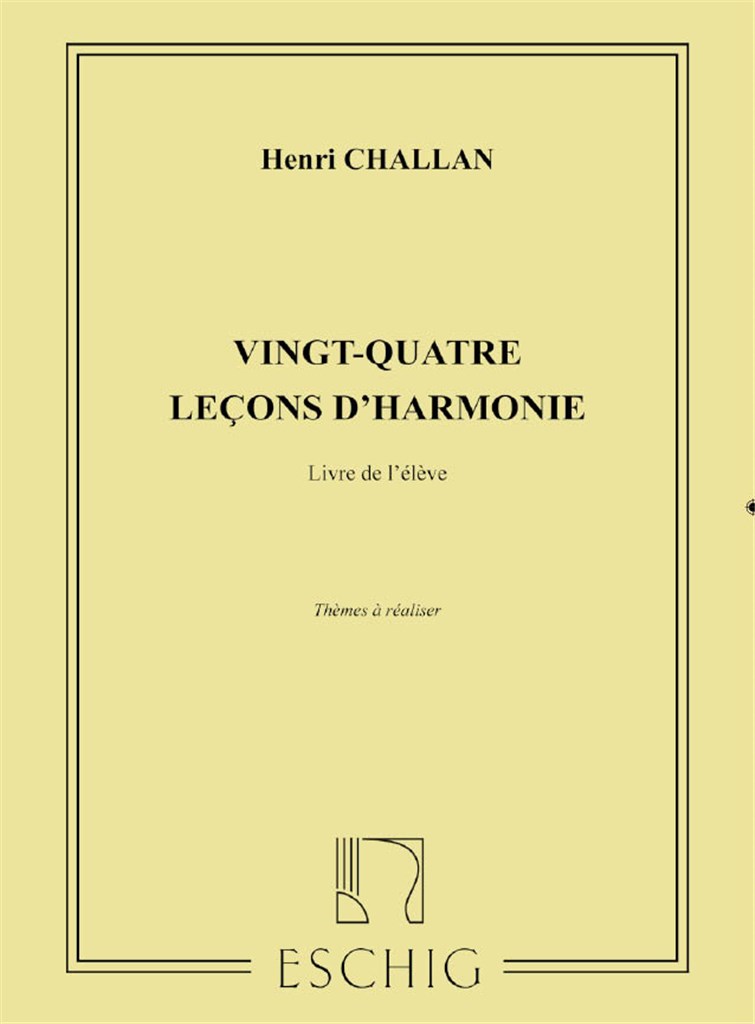 24 Lecons D'Harmonie, Livre De L' Eleve, Themes A
